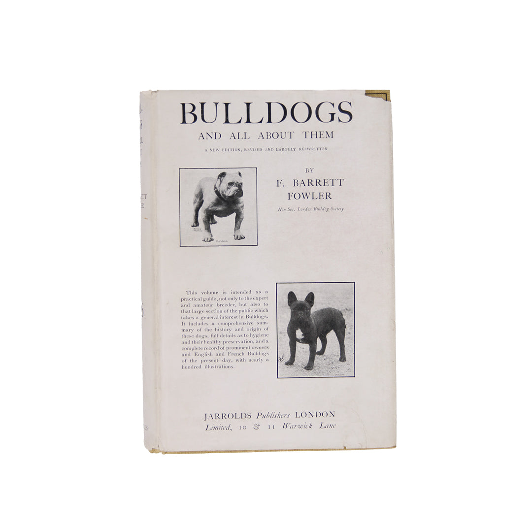 Bulldogs and All About Them, c.1925