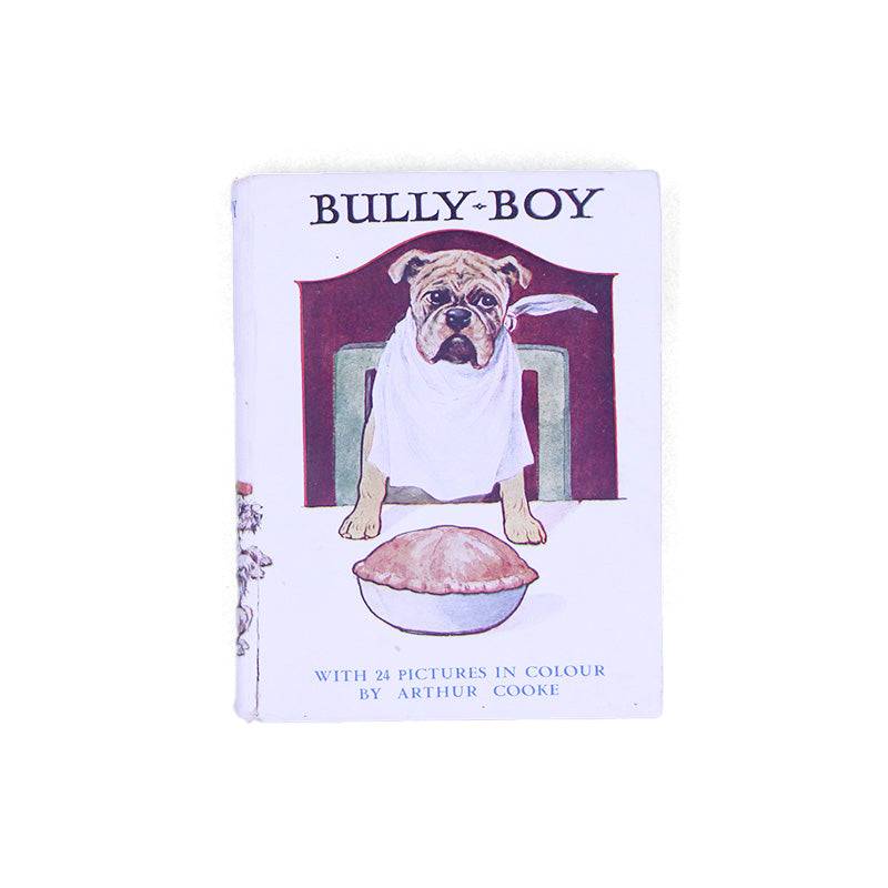 Bully Boy - Story of a Bulldog (1920) #2 - SOLD