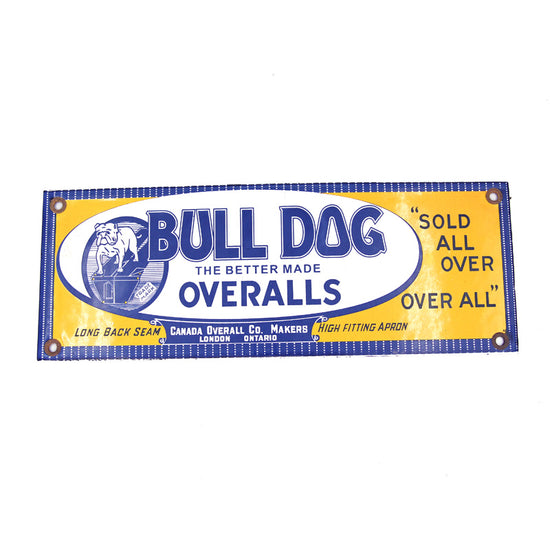 Vintage Bulldog Overalls Metal Sign - SOLD